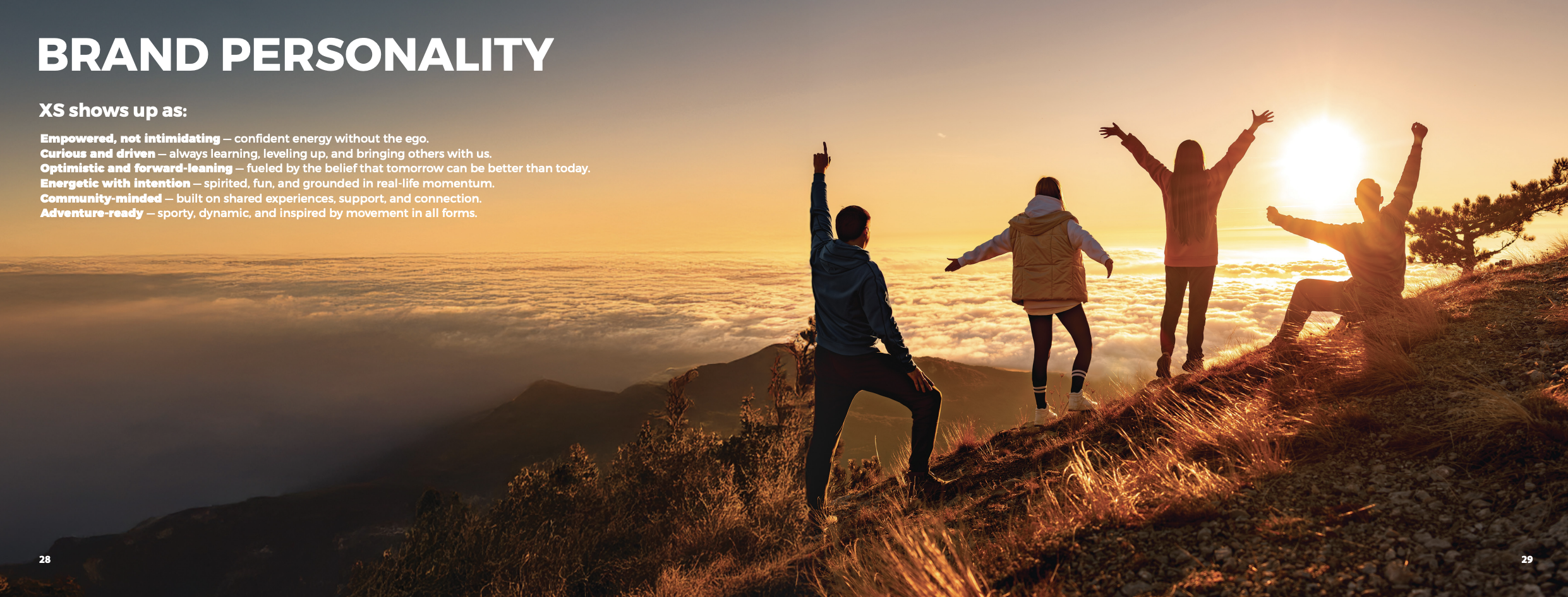 XS brand personality and active community at sunrise